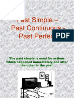 Past Simple - Past Continuous - Past Perfect