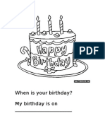 When is Your Birthday? Fill in Date