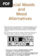 Special Woods and Wood Alternatives