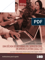 Una Decada de Reformas Del Servicio Civil en America Latina 2014