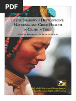 Download In the Shadow of Development Maternal and Child Health in Crisis in Tibet by Tibetan Centre for Human Rights and Democracy SN257617352 doc pdf