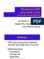 Unusual Manifestations DBD (Prof. Sri)