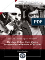 De como Cuba y Fidel Castro castraron literalmente a Cortazar