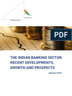 The Indian Banking Sector: Recent Developments, Growth and Prospects