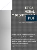 Tema 1.2 Etica, Moral y Deontologia