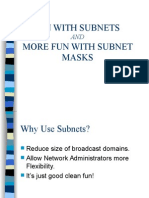 Fun With Subnets More Fun With Subnet Masks