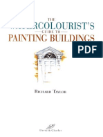 Richard Taylor - Watercolourist's Guide To Painting Buildings