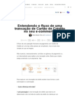 Entendendo o Fluxo de Uma Transação de Cartão de Crédito No Seu E-Commerce