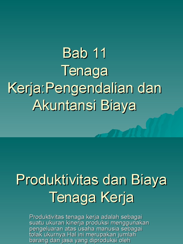 Tenaga Kerja Pengendalian Dan Akuntansi Biaya