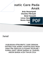 Atraumatic Care Pada Anak Kelompok I