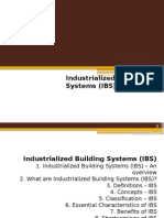 Industrialized Building Systems (IBS)