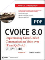 Sybex.cvoice.8.0.Implementing.cisco.unified.communications.voice.over.IP.and.QoS.v8.0.(Exam.642 437).2011.RETAiL.ebook DeBTB00k