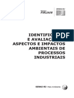 Identificação e Avaliação de Aspectos e Impactos Ambientais de Processos Industriais