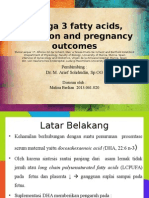 Omega 3 Fatty Acids, Gestation and Pregnancy (Autosaved)