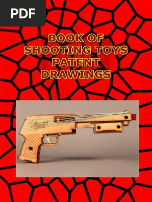 Book of  shooting toys patent drawings