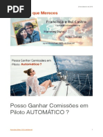 Posso Ganhar Comissões em Piloto AUTOMÁTICO ?
