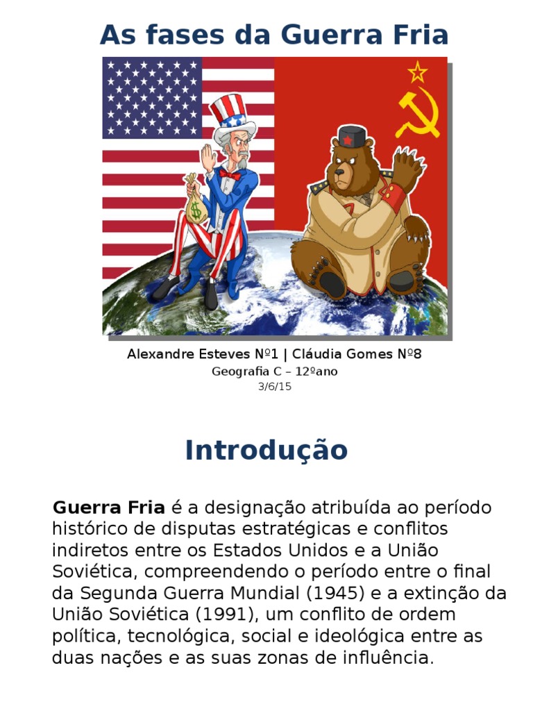 As Fases Da Guerra Fria Guerra Fria Uni o Sovi tica