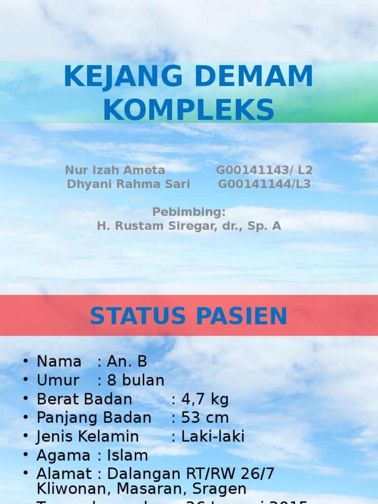 Kejang  Demam  Kompleks  Kejang  Demam  Kompleks