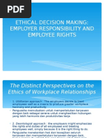 Chapter 6 Ethical Decision Making: Employer Responsibilities and Employee Rights