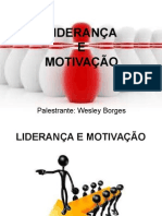 Palestra - Liderança - Motivação