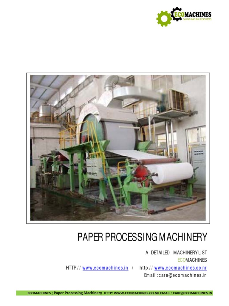 Paper Processing Machinery Overview | PDF | Paper | Mill (Grinding)