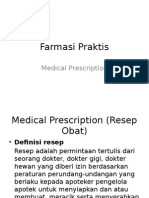 Farmasi Praktis - Medical Prescription