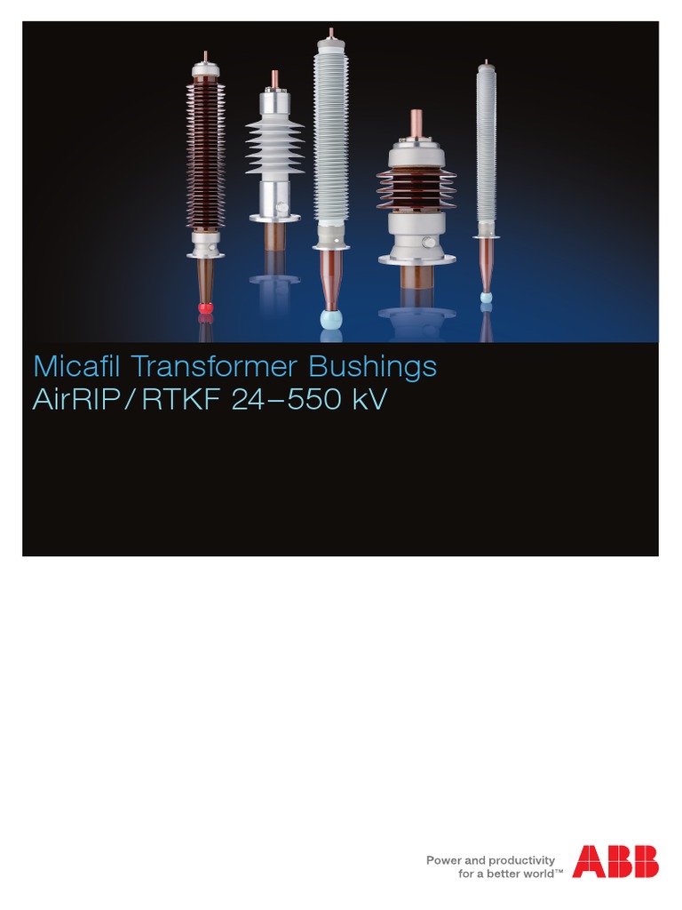 Rip Bushing PDF | PDF | Insulator (Electricity) | Transformer