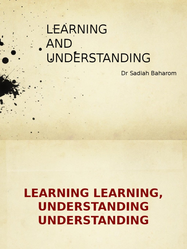 Principles of Learning and Understanding | PDF | Metacognition | Learning