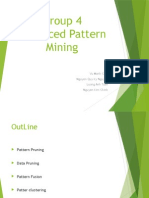 Group 4 Advanced Pattern Mining: Vu Manh Cam Nguyen Quy Ky Nguyen Luong Anh Tuan Nguyen Kim Chinh