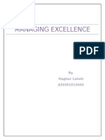 Managing Excellence: By, Raghav Lahoti A30301913045