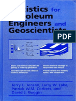 Jensen et al. Statistics for Petroleum Engineers and Geoscientists (1997)