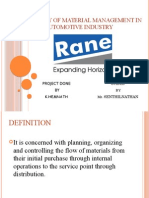 A Study of Material Management in Rane Automotive Industry: Project Done BY K.Hemnath Guided BY Mr. Senthilnathan