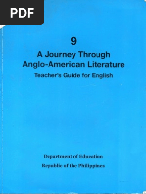 Grade 9 A Journey Through Anglo American Literature Teacher S Guide For English Module 1 Philipes Further Education