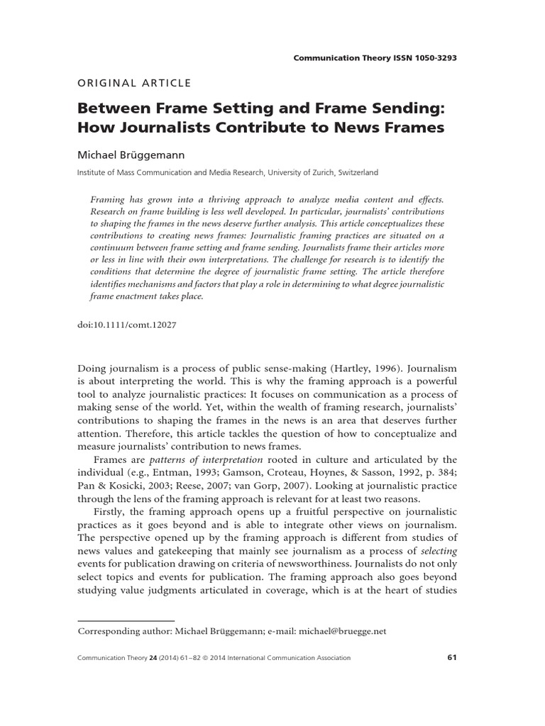 Between Frame Setting and Frame Sending How Journalists Contribute To