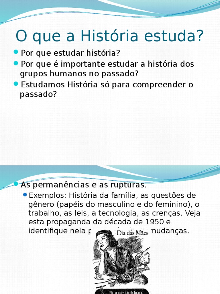 O que a História Estuda? | PDF | Herança cultural | Science