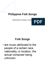Philippine Folk Songs: Prepared By: Ms. Rosalia C. Rosario