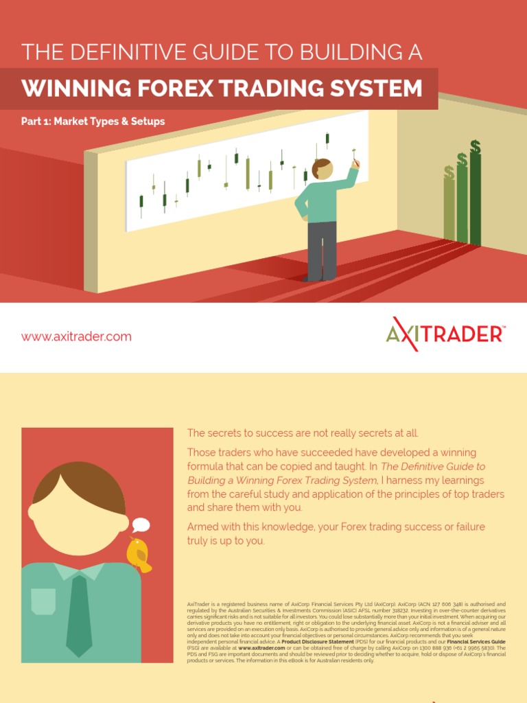 The Definitive Guide To Building A Winning Forex Trading System | PDF