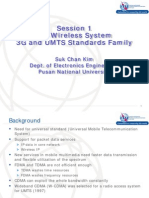 Session 1-1.2 Wireless System 3G and UMTS Standards Family