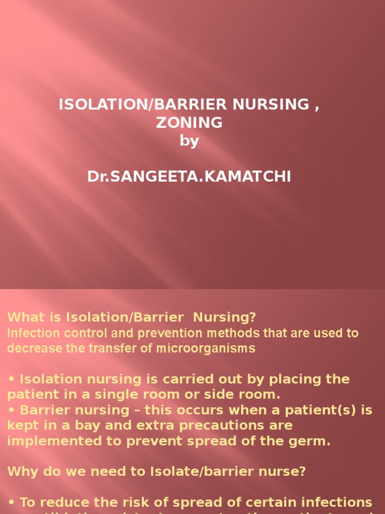 Isolation/Barrier Nursing Zoning Guidelines for Effective Infection Control and Prevention in