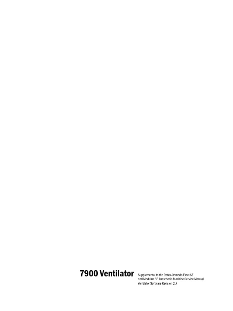 Ohmeda 7900 Ventilator Service Manual PDF Valve Breathing