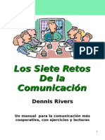 Los 7 Retos de La Comunicacion - Dennis Rivers