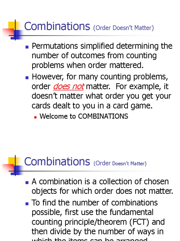 d8 4 7 combinations (order doesnt matter) Odds Probability
