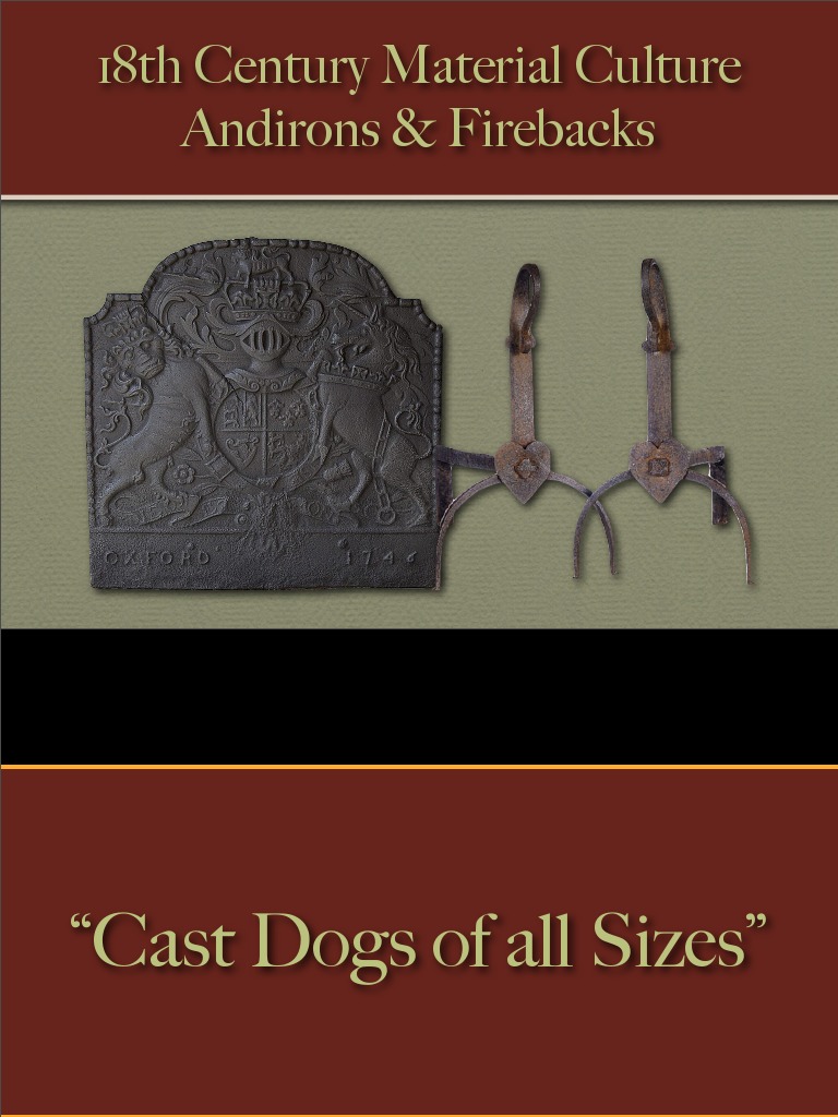 Food Preparation Dog Irons, Andirons & Firebacks PDF