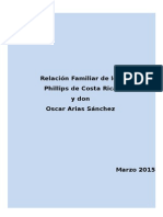 Relación Familiar de Los Phillips de Costa Rica Con Don Oscar Arias Sanchez