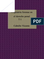Cabello, Vicente - Psiquiatria Forense en El Derecho Penal