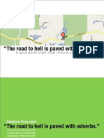 "The Road To Hell Is Paved With Adverbs.": A Good Words (Right Order) Ebook by Patrick E. Mclean