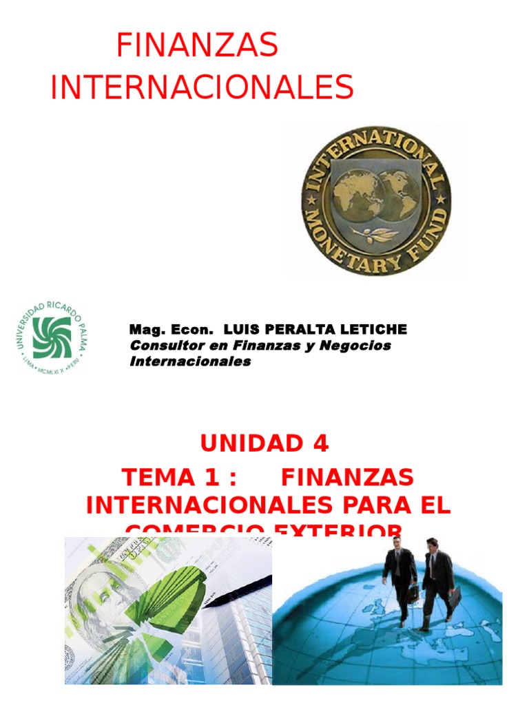 FINANZAS INTERNAC UNID 4 TEMA 1 Finanzas Internacionales