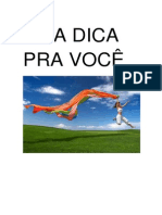 Uma Dica Pra Voce