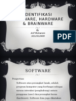 Identifikasi Software, Hardware & Brainware
