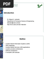 Dr. Miguel A. Labrador Department of Computer Science & Engineering Labrador@csee - Usf.edu